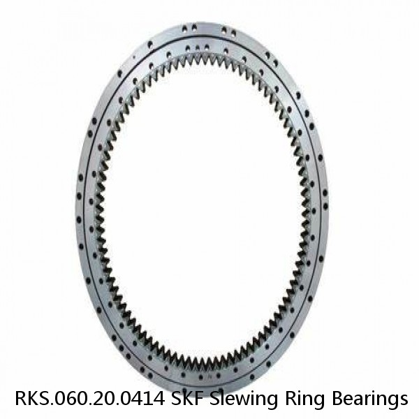 RKS.060.20.0414 SKF Slewing Ring Bearings