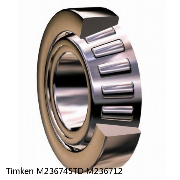 M236745TD M236712 Timken Tapered Roller Bearing