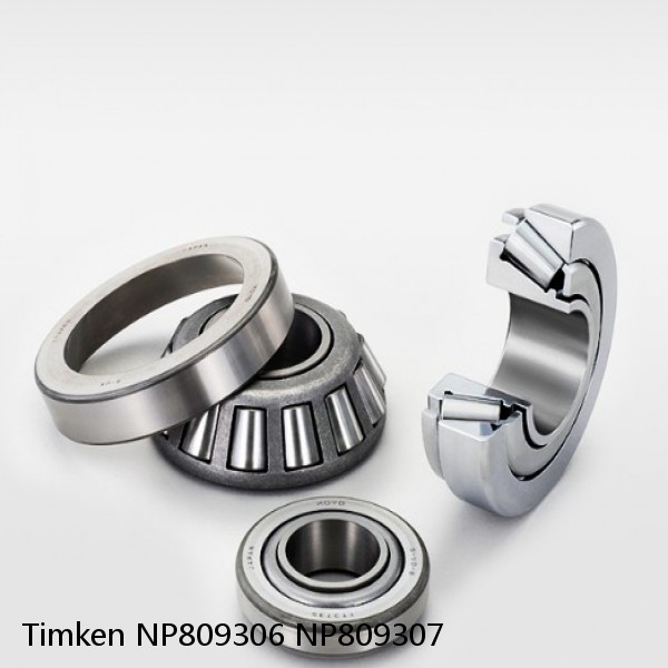 NP809306 NP809307 Timken Tapered Roller Bearing