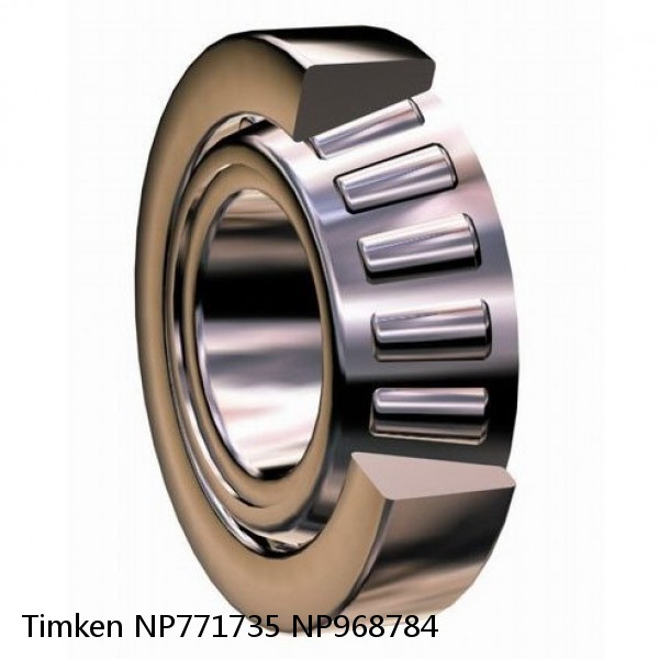 NP771735 NP968784 Timken Tapered Roller Bearing