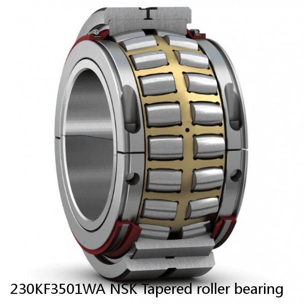 230KF3501WA NSK Tapered roller bearing