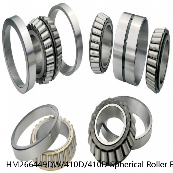 HM266449DW/410D/410D Spherical Roller Bearings